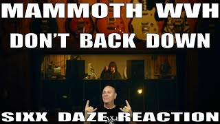 Mammoth WVH Dont Back Down Sixx Daze Reaction mammothwvh dontbackdown [upl. by Vasti]