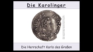 Die Karolinger  Karl der Große [upl. by Ilka842]