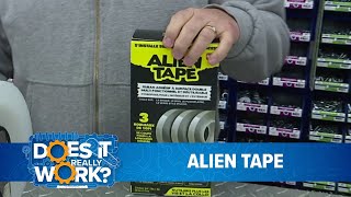 Does It Really Work Alien Tape [upl. by Mccready]