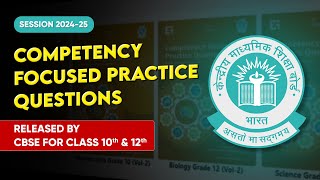 Competency Focused Practice Questions Released by CBSE for Class 10 amp 12  Session 202425 [upl. by Darelle]