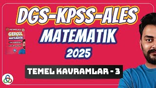 Temel Kavramlar  3 Video  DGSKPSSALES Matematik  2025 [upl. by Fox]