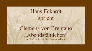 Clemens Brentano „Abendständchen“ [upl. by Billat]