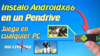 Instalo Androidx86 en un PENDRIVE para jugar en CUALQUIER PC  PrimeOsBlissOs [upl. by Nonaihr]