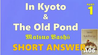 In Kyoto amp The Old Pond  Basho  Questions and Answers  A06 kaleidoscope  MURUKAN BABU [upl. by Nohsauq779]