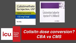 How to do Colistin dose conversion Colistin base activity to Colistimethate sodium CBA to CMS [upl. by Adaran]