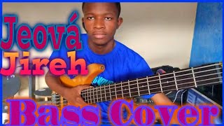 JEOVÁ JIREH  COVER BASS  Aline Barros  use fone🎧 [upl. by Flemming]