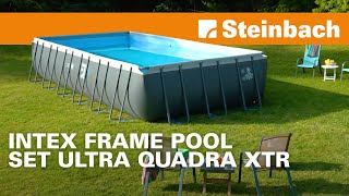 INTEX Frame Pool Set Ultra Quadra XTR [upl. by Weixel22]