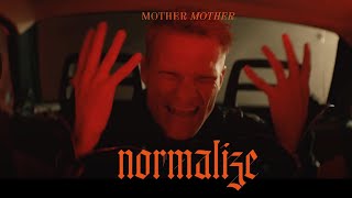 Mother Mother  Normalize Official Music Video [upl. by Veradi258]