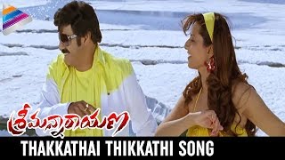 Srimannarayana Full Songs HD  Thakkathai Thikkathi Song  Balakrishna Isha Chawla Parvathi [upl. by Celle]