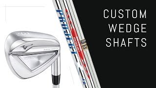 Custom Wedge Shafts – Do They Make a Difference [upl. by Rosella]