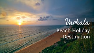 Varkala  BucketListDestinations  Kerala 365  Kerala Tourism [upl. by Oizirbaf]