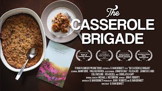 THE CASSEROLE BRIGADE A Short Film on How People Show Sympathy in the South [upl. by Lachman]