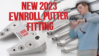 EVNROLL Experience  NEW 2023 Putter Fitting [upl. by Jak]