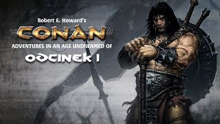 Conan RPG  Klatka odc1 [upl. by Ansela]