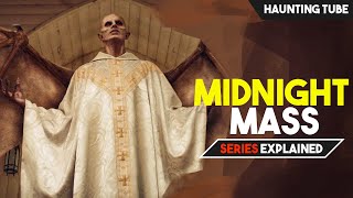 Midnight Mass 2021 Explained in Hindi  Theories  Haunting Tube [upl. by Dlaner148]