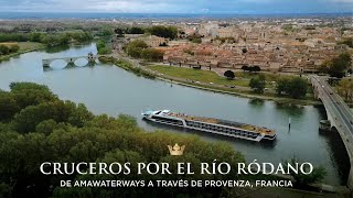 Cruceros por el río Ródano de AmaWaterways a través de Provenza Francia [upl. by Emad]