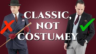 Classic Not Costumey How To Wear Vintage Goods with Style [upl. by Ylsew411]