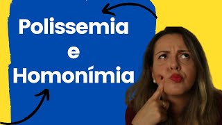 Diferença entre Polissemia e Homonímia [upl. by Wain]