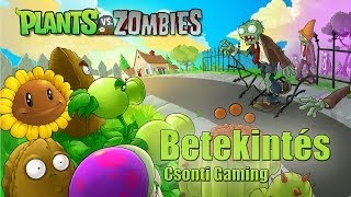 Betekintés  Plants vs zombies [upl. by Lertram848]