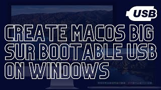 How To Create macOS Big Sur Bootable USB on Windows 4 Easy Steps [upl. by Noryb]