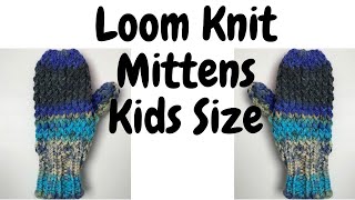 Loom Knit Childrens Mitten [upl. by Cerracchio]