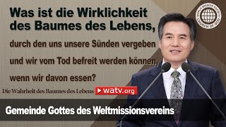 Die Wahrheit des Baumes des Lebens 【Gemeinde Gottes des Weltmissionsvereins】 [upl. by Avlem]