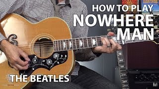 Nowhere Man by The Beatles  Beginner Guitar Lesson [upl. by Brook]