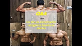 QampA Dieta 1 año Plant based Keto suplements etc [upl. by Cohette]