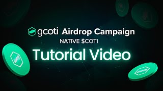 gCOTI Airdrop Campaign Tutorial  Native COTI [upl. by Llenehs344]