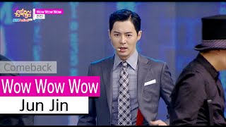 Comeback Stage 전진  와우 와우 와우 Jun Jin  Wow Wow Wow Show Music core 20150912 [upl. by Kotto]