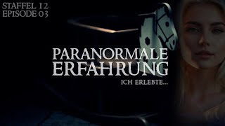 Paranormale Erfahrung  Ich erlebte S12E03 [upl. by Basham]