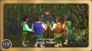 Tom Bombadil Song Index [upl. by Ronda]