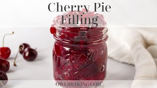 Homemade Cherry Pie Filling [upl. by Hynda541]