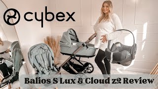 Cybex Balios S Lux 2023 amp Cloud z2 Travel System  Review amp First Impression  Pram Review [upl. by Kreiner]