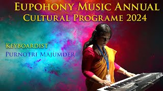 Euphony Music Annual Programme 20224  Ajib Dastan Hai  Purnotri Majumder  Instrumental [upl. by Dardani]