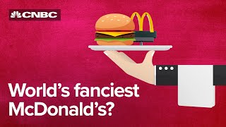 We tried out the worlds fanciest McDonalds  CNBC Reports [upl. by Noswal]