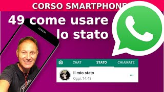 49 Come usare lo stato di WhatsApp  Daniele Castelletti  Associazione Maggiolina [upl. by Arytal902]