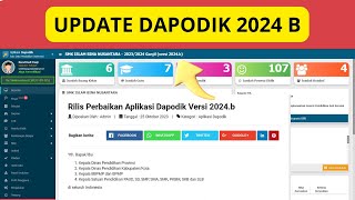 UPDATE DAPODIK 2024 B  BEGINI CARA INSTAL YANG BAIK DAN BENAR [upl. by Nilyad]