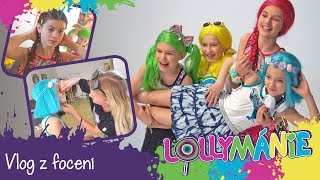 LOLLYMÁNIE  Vlog z focení [upl. by Yrffoeg726]