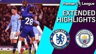 Chelsea v Man City  PREMIER LEAGUE EXTENDED HIGHLIGHTS  12818  NBC Sports [upl. by Einavoj]