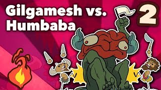 Gilgamesh vs Humbaba  Bronze Age Mesopotamian Myths  Extra Mythology  Part 2 [upl. by Eyak670]