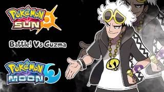 Pokémon Sun amp Moon  Guzma Battle Theme Fanmade [upl. by Nylannej]