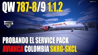 ¡Update Quality Wings 787 Series V112 Avianca Colombia Flight Test P3D V43 [upl. by Anuhsal687]