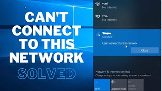 How To FIX Cant Connect To This Network On Windows 10 Problem [upl. by Oakie925]