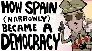 How Spain Narrowly Became a Democracy [upl. by Rancell186]