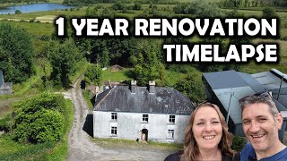 1 Year Time Lapse DIY Restoration amp Renovation Of Our Derelict Farmhouse amp Homestead In Ireland [upl. by Airak961]