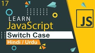 JavaScript Switch Case Tutorial in Hindi  Urdu [upl. by Qulllon156]