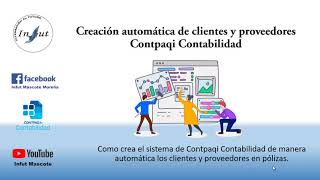 Creación automática de clientes y proveedores Contpaqi Contabilidad [upl. by Llertnov]