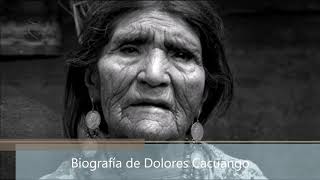 Biografía de Dolores Cacuango [upl. by Crissy]