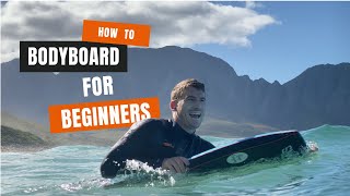 How To Bodyboard For Beginners [upl. by Lleihsad706]